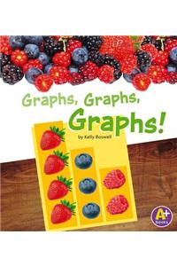 Graphs, Graphs, Graphs!