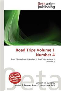Road Trips Volume 1 Number 4