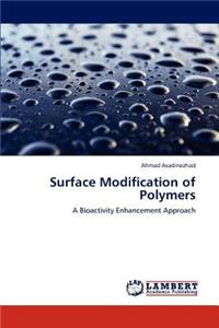 Surface Modification of Polymers