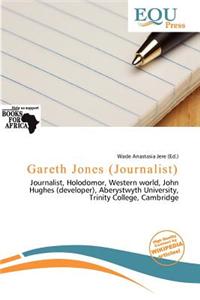 Gareth Jones (Journalist)