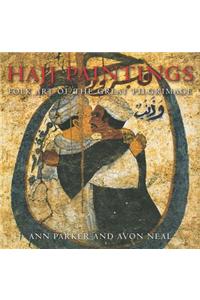 Hajj Paintings: Folk Art of the Great Pilgrimage