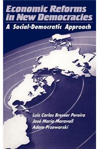 Economic Reforms in New Democracies