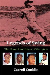 Legends of Swing: The Home Run Hitters of the 1960s