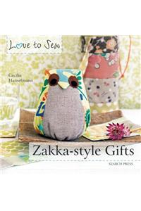 Love to Sew: Zakka Style Gifts