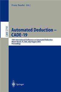 Automated Deduction - Cade-19