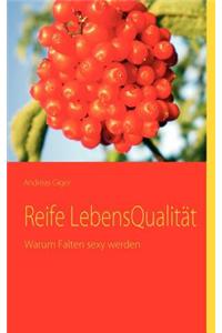 Reife Lebensqualit T