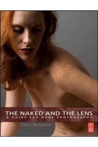 The Naked and the Lens: A Guide to Nude Photography