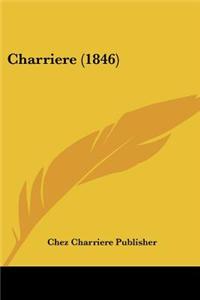 Charriere (1846)