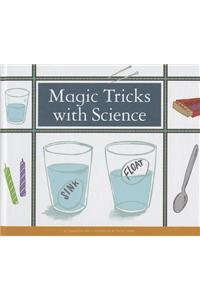 Magic Tricks with Science
