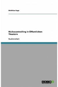 Risikocontrolling in Offentlichen Theatern