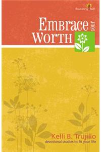 Embrace Your Worth