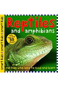 Reptiles and Amphibians
