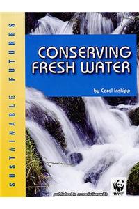 Conserving Fresh Water