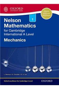 Nelson Mechanics 1 for Cambridge International A Level