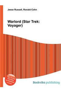 Warlord (Star Trek: Voyager)