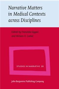 Narrative Matters in Medical Contexts Across Disciplines