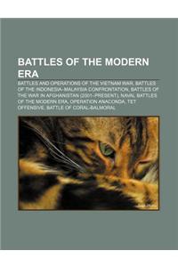 Battles of the Modern Era: Battles and Operations of the Vietnam War, Battles of the Indonesia-Malaysia Confrontation