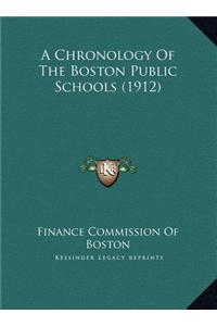 A Chronology of the Boston Public Schools (1912)