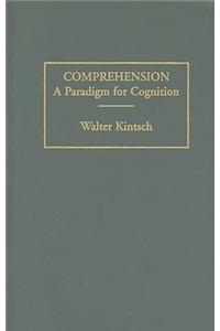 Comprehension: A Paradigm for Cognition