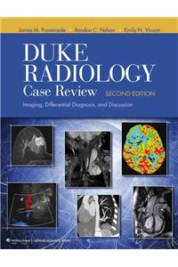 Duke Radiology Case Review: Imaging, Differential Diagnosis, and Discussion