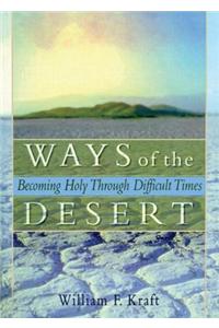 Ways of the Desert