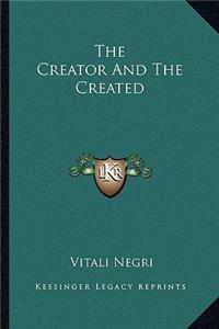 The Creator and the Created