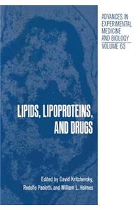 Lipids, Lipoproteins, and Drugs