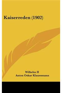 Kaiserreden (1902)