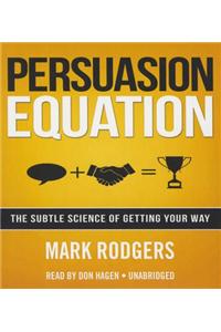 Persuasion Equation
