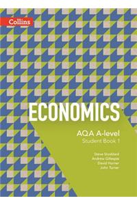 Aqa A-Level Economics -- Student Book 1