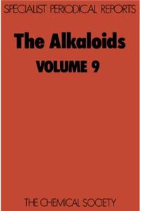 The Alkaloids: Volume 9