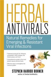 Herbal Antivirals: Natural Remedies for Emerging Resistant and Epidemic Viral Infections