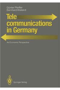 Telecommunications in Germany: An Economic Perspective