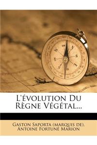 L' Volution Du R Gne V G Tal...