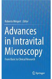 Advances in Intravital Microscopy