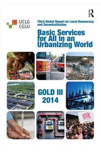 Basic Services for All in an Urbanizing World