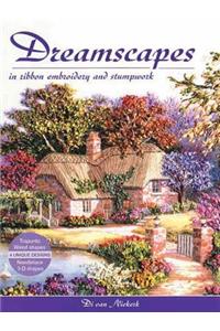 Dreamscapes in Ribbon Embroidery & Stumpwork