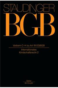 Vorbem C H Zu Art 19 Egbgb: (Internationales Kindschaftsrecht 2)