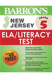 Barron's New Jersey Grade 5 Ela/Literacy Test