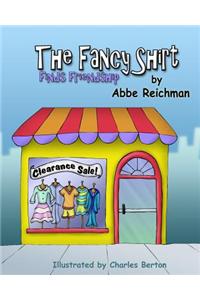 The Fancy Shirt: Finds Friendship