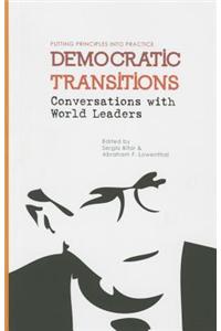 Democratic Transitions: Conversations with World Leaders