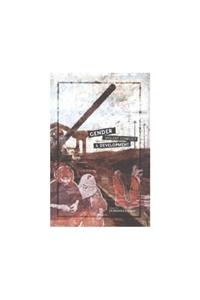 Gender, Violent Conflict, and Development