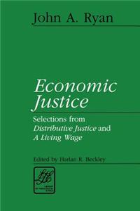 Economic Justice: Readings from Distributive Justice and a Living Wage
