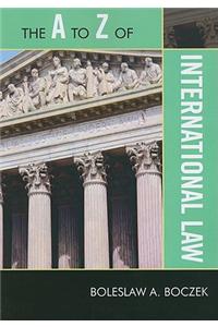 The A to Z of International Law