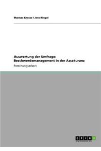 Auswertung Der Umfrage: Beschwerdemanagement in Der Assekuranz