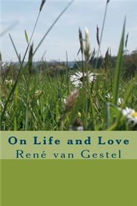 On Life and Love