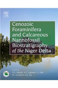 Cenozoic Foraminifera and Calcareous Nannofossil Biostratigr