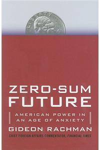 Zero-Sum Future