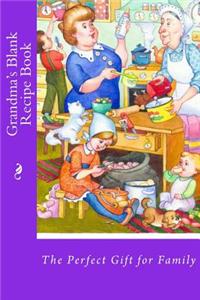 Grandma's Blank Recipe Book