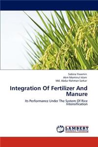 Integration of Fertilizer and Manure